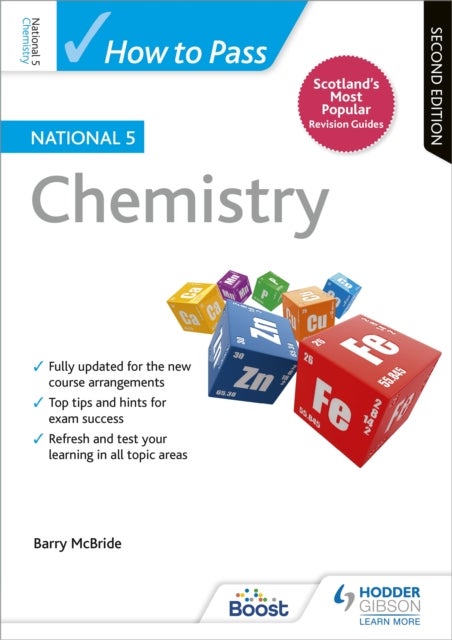 Bilde av How To Pass National 5 Chemistry, Second Edition Av Barry Mcbride