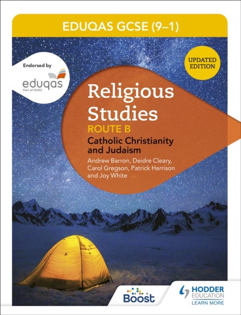 Bilde av Eduqas Gcse (9-1) Religious Studies Route B: Catholic Christianity And Judaism (2022 Updated Edition Av Andrew Barron, Deirdre Cleary, Patrick Harriso