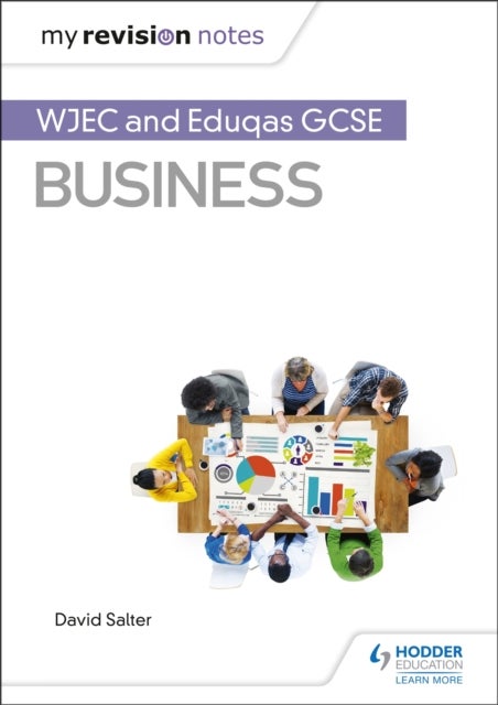 Bilde av My Revision Notes: Wjec And Eduqas Gcse Business Av David Salter