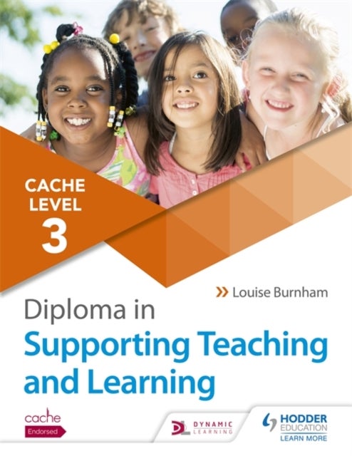 Bilde av Ncfe Cache Level 3 Diploma In Supporting Teaching And Learning Av Louise Burnham