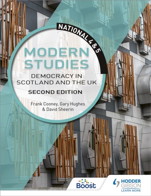 Bilde av National 4 &amp; 5 Modern Studies: Democracy In Scotland And The Uk, Second Edition Av Frank Cooney, Gary Hughes, David Sheerin