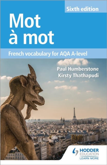 Bilde av Mot A Mot Sixth Edition: French Vocabulary For Aqa A-level Av Paul Humberstone, Kirsty Thathapudi
