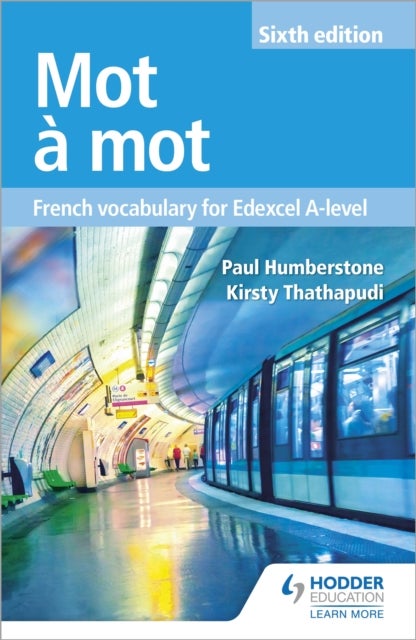 Bilde av Mot A Mot Sixth Edition: French Vocabulary For Edexcel A-level Av Paul Humberstone, Kirsty Thathapudi