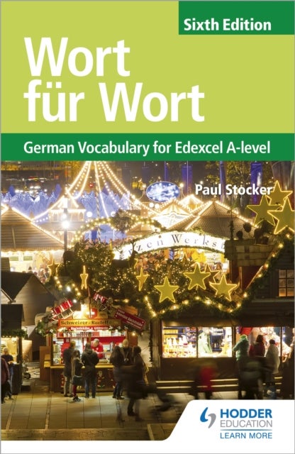 Bilde av Wort Fur Wort Sixth Edition: German Vocabulary For Edexcel A-level Av Paul Stocker