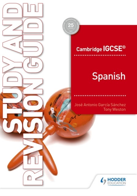 Bilde av Cambridge Igcse (tm) Spanish Study And Revision Guide Av Jose Antonio Garcia Sanchez, Tony Weston