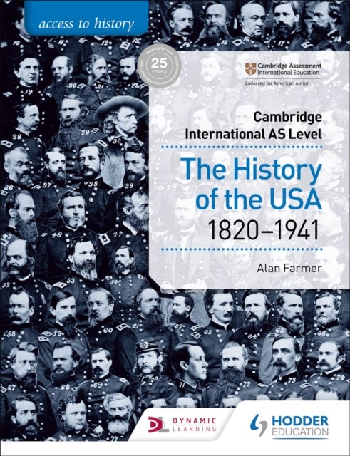 Bilde av Access To History For Cambridge International As Level: The History Of The Usa 1820-1941 Av Alan Farmer