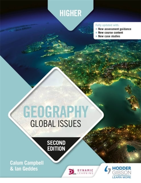 Bilde av Higher Geography: Global Issues, Second Edition Av Calum Campbell, Ian Geddes