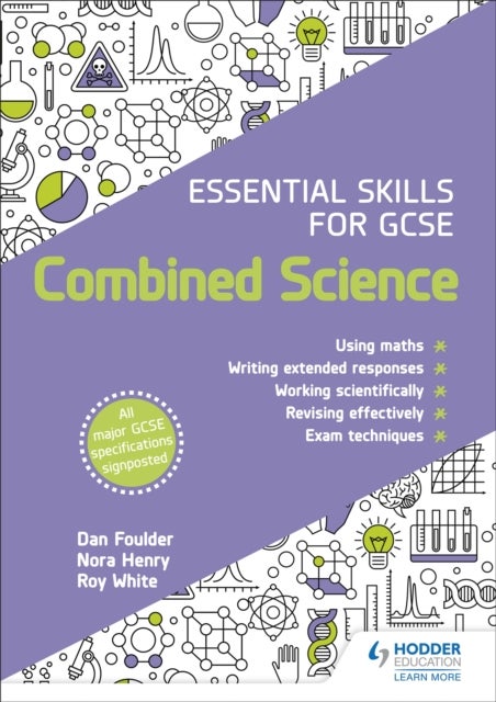 Bilde av Essential Skills For Gcse Combined Science Av Dan Foulder, Nora Henry, Roy White