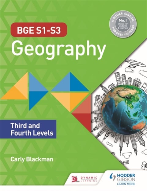 BGE S1¿S3 Geography: Third and Fourth Levels