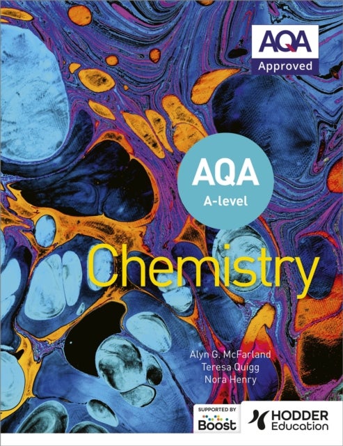 Bilde av Aqa A Level Chemistry (year 1 And Year 2) Av Alyn G. Mcfarland, Nora Henry, Teresa Quigg