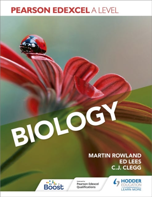 Bilde av Pearson Edexcel A Level Biology (year 1 And Year 2) Av Martin Rowland, Edward Lees, C. J. Clegg
