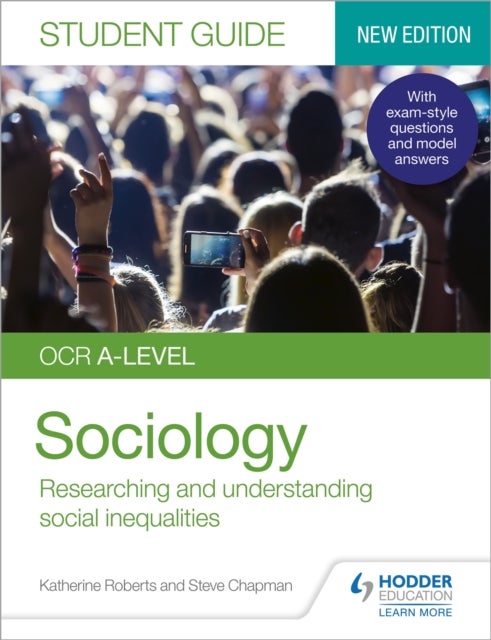 Bilde av Ocr A-level Sociology Student Guide 2: Researching And Understanding Social Inequalities Av Katherine Roberts, Steve Chapman