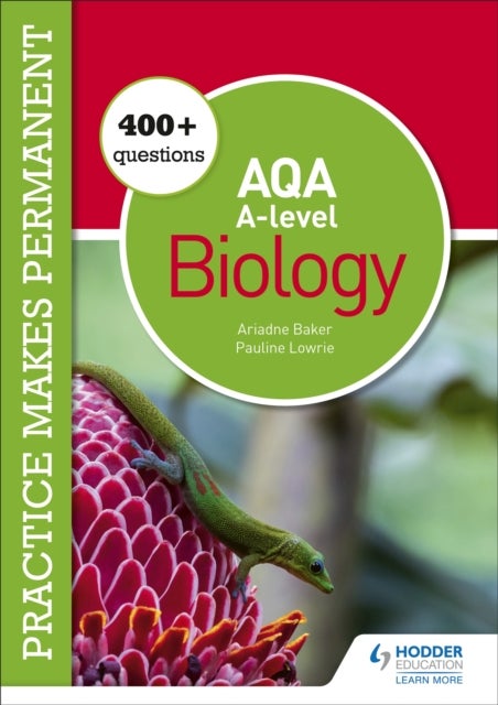 Bilde av Practice Makes Permanent: 400+ Questions For Aqa A-level Biology Av Pauline Lowrie, Ariadne Baker