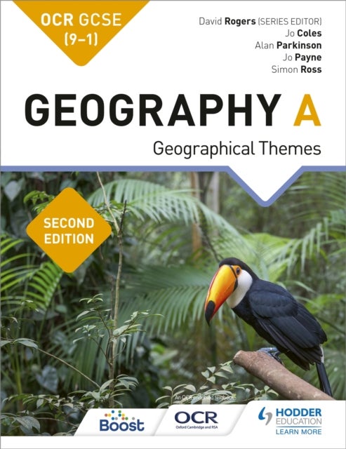 Bilde av Ocr Gcse (9-1) Geography A Second Edition Av Jo Coles, Jo Payne, Alan Parkinson, Simon Ross, David Rogers