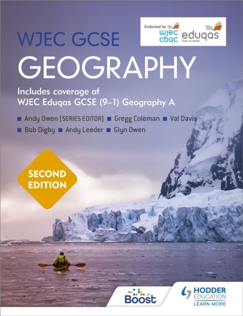 Bilde av Wjec Gcse Geography Second Edition Av Andy Owen, Gregg Coleman, Val Davis, Bob Digby, Andy Leeder, Glyn Owen