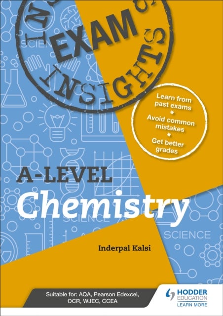 Exam Insights for A-level Chemistry - This write-in workbook targets the tricky topics