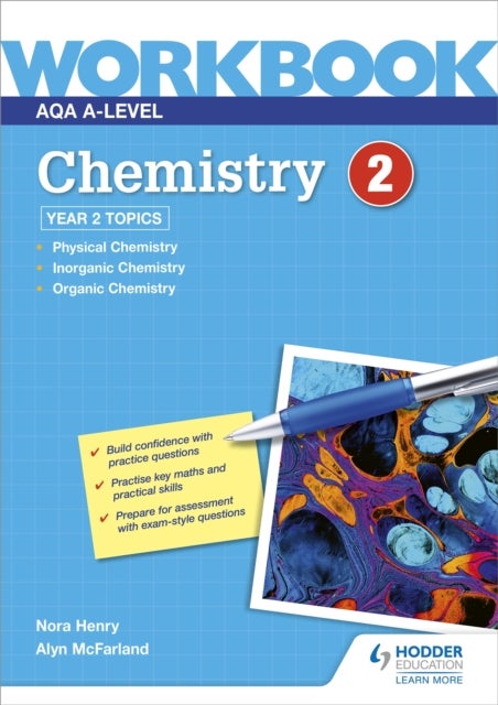 Bilde av Aqa A-level Chemistry Workbook 2 Av Nora Henry, Alyn G. Mcfarland