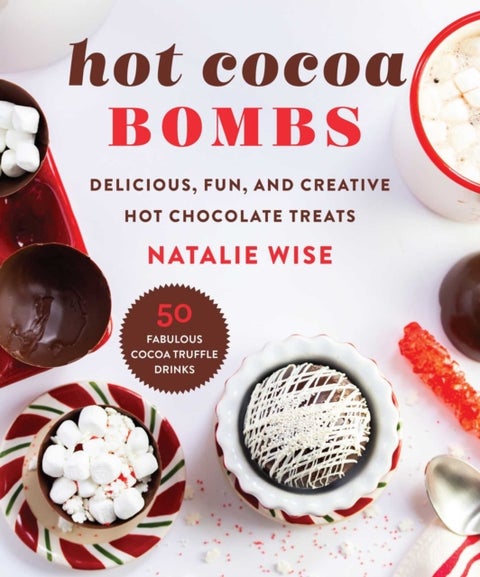 Hot Cocoa Bombs - Delicious, Fun, and Creative Hot Chocolate Treats