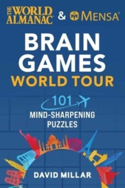 Bilde av The World Almanac &amp; Mensa Brain Games World Tour Av David Millar, American Mensa