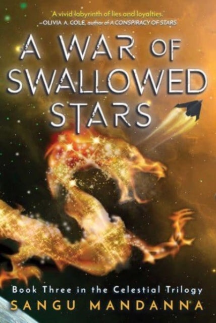 Bilde av A War Of Swallowed Stars Av Sangu Mandanna