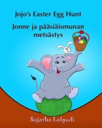 Childrens Finnish book - Jojo's Easter Egg Hunt. Jonne ja paasiaismunan metsastys: (Finnish Edition), Children's Picture Book