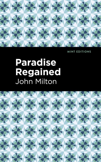 Bilde av Paradise Regained Av John Milton