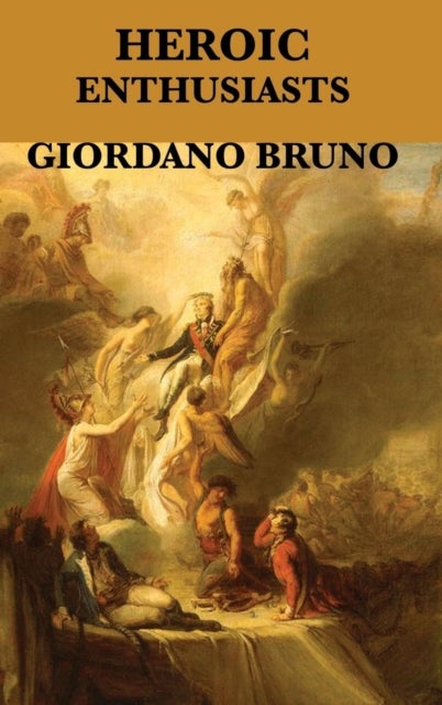 Bilde av Heroic Enthusiasts Av Giordano Bruno