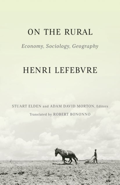 On the Rural - Economy, Sociology, Geography