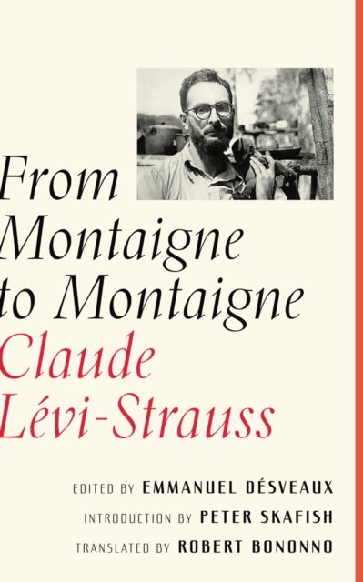 Bilde av From Montaigne To Montaigne Av Claude Levi-strauss