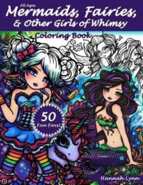 Bilde av Mermaids, Fairies, &amp; Other Girls Of Whimsy Coloring Book Av Hannah Lynn