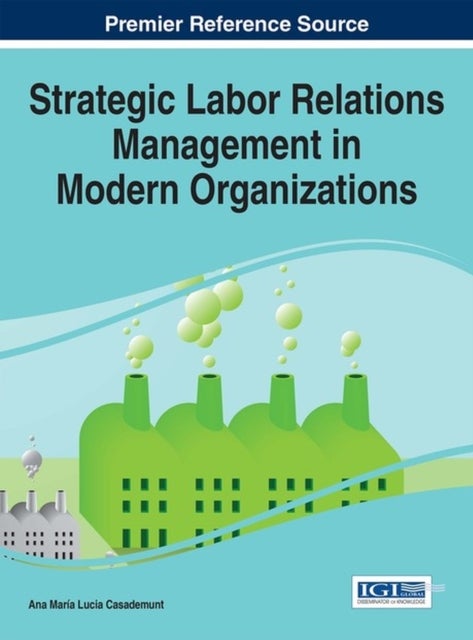 Bilde av Strategic Labor Relations Management In Modern Organizations