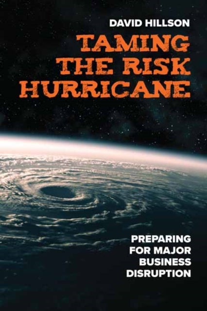 Bilde av Taming The Risk Hurricane Av David Hillson