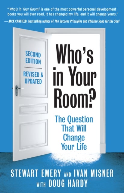 Who's in Your Room? Revised and Updated - The Question That Will Change Your Life