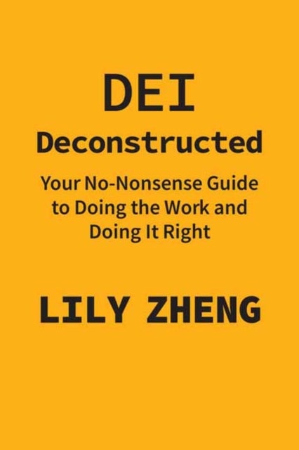 Bilde av Deconstructing Dei Av Lily Zheng