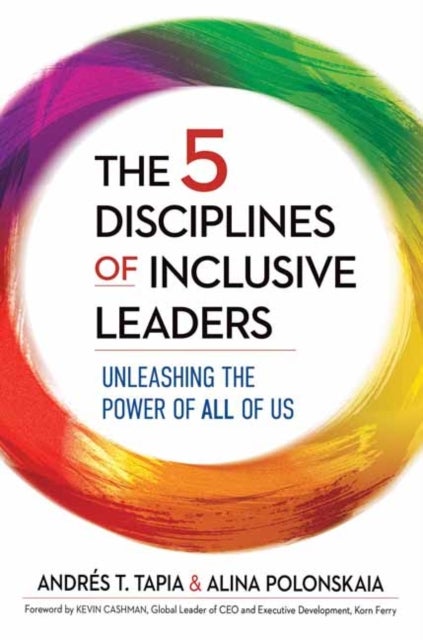 Bilde av 5 Disciplines Of Inclusive Leaders Av Andres T. Tapia, Alina Polonskaia
