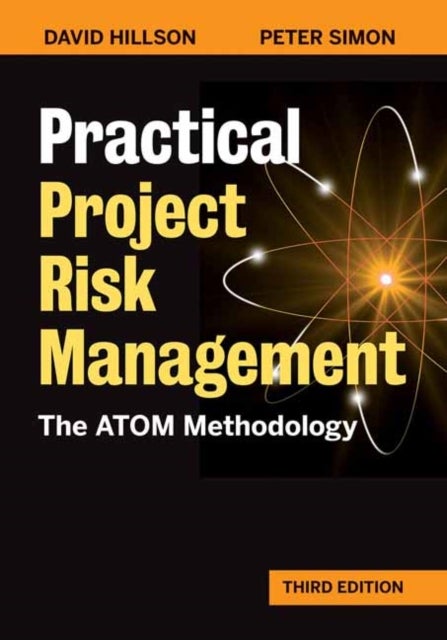 Bilde av Practical Project Risk Management Av David Hillson, Peter Simon