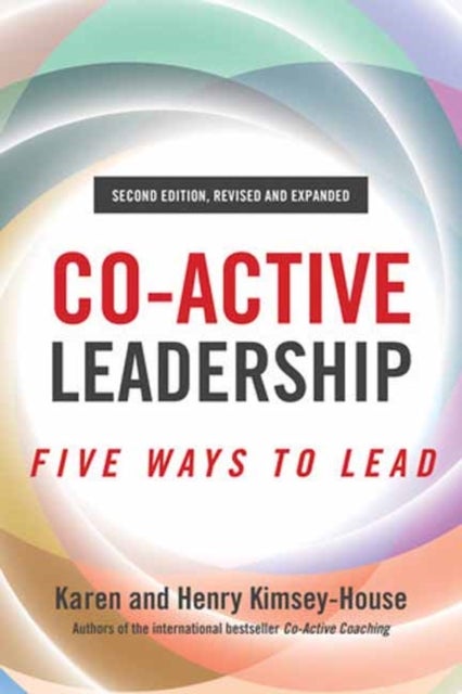 Bilde av Co-active Leadership, Second Edition Av Henry Kimsey-house, Karen Kimsey-house