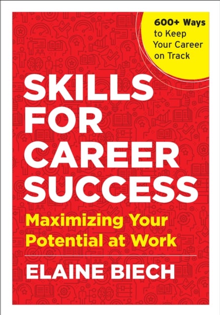 Bilde av Skills For Career Success Av Elaine Biech