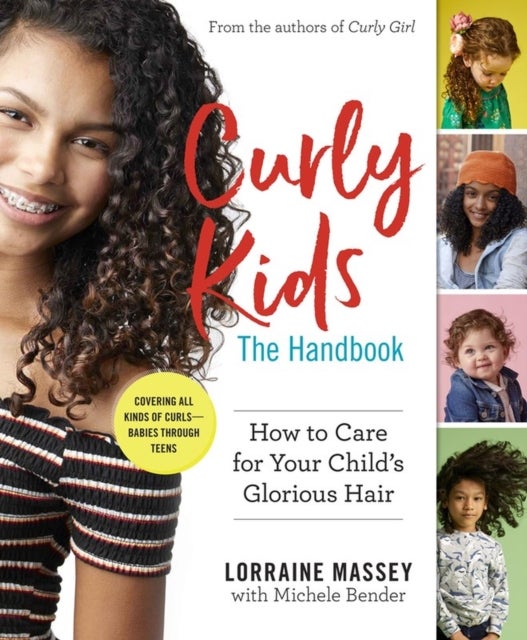 Bilde av Curly Kids: The Handbook Av Lorraine Massey, Michele Bender