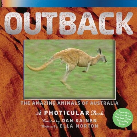 Outback - The Amazing Animals of Australia: A Photicular Book