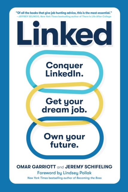 Linked - Conquer LinkedIn. Get Your Dream Job. Own Your Future.