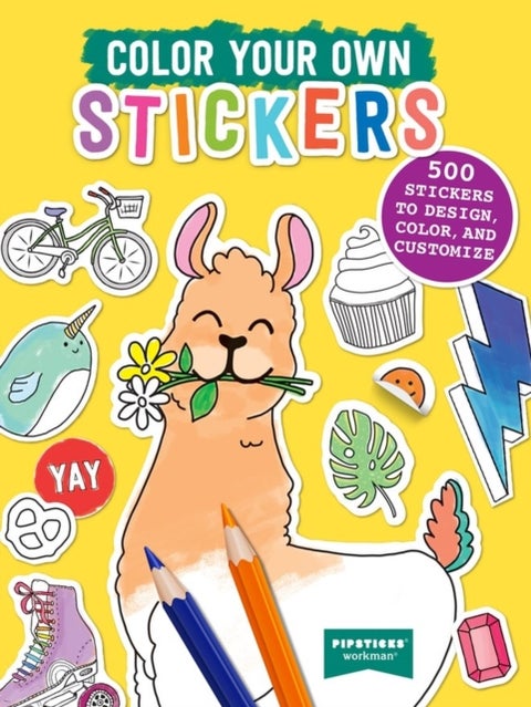 Color Your Own Stickers - 500 Stickers to Design, Color, and Customize
