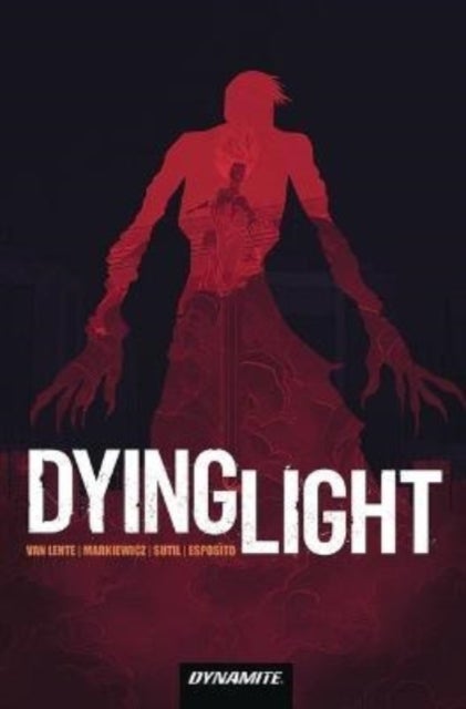 Bilde av Dying Light: Stories From The Dying City Av Fred Van Lente