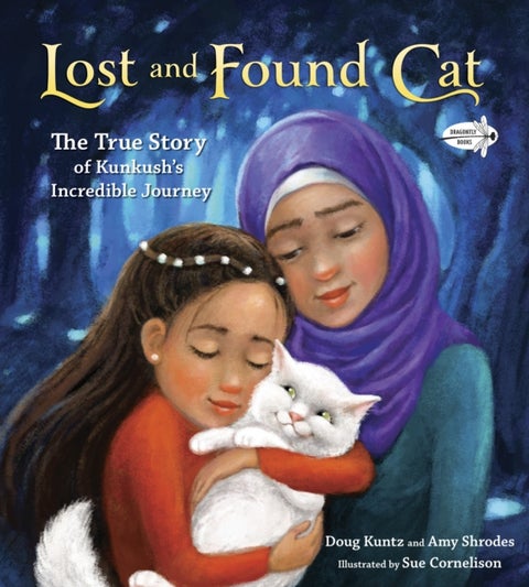 Lost and Found Cat - The True Story of Kunkush's Incredible Journey