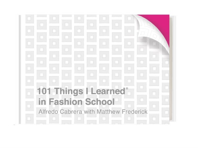 Bilde av 101 Things I Learned In Fashion School Av Alfredo Cabrera, Matthew Frederick
