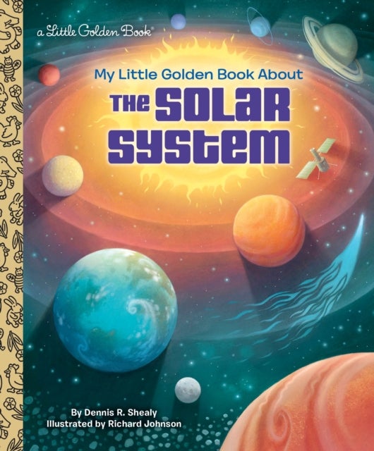 Bilde av My Little Golden Book About The Solar System Av Dennis R. Shealy, Richard Johnson