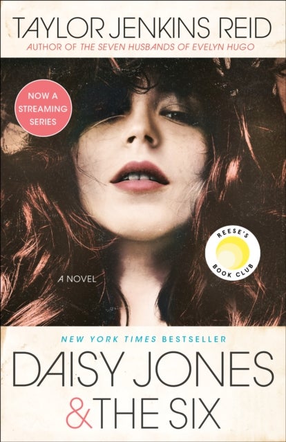 Daisy Jones & The Six - A Novel