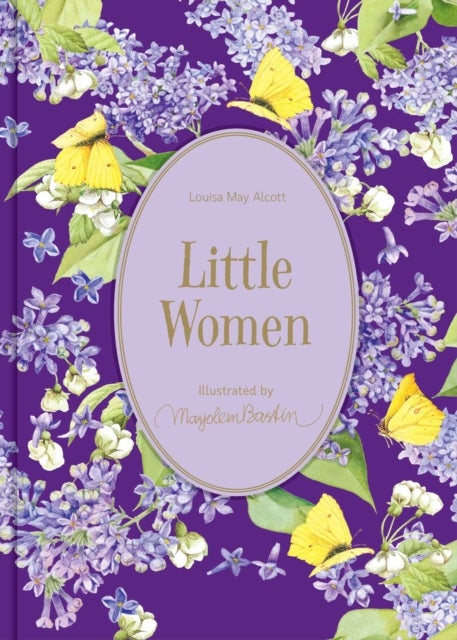 Little Women - Illustrations by Marjolein Bastin