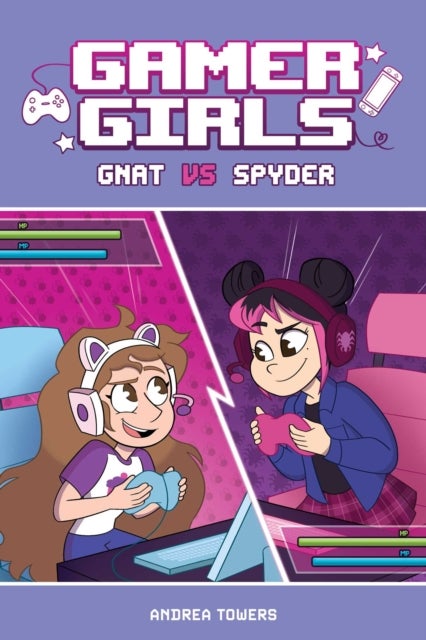 Bilde av Gamer Girls: Gnat Vs. Spyder Av Andrea Towers