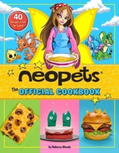 Neopets: The Official Cookbook - 40+ Recipes from the Game!